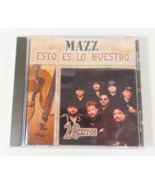 MAZZ - ESTO ES LO NUESTRO - CD -  20 EXITOS (EMI Latin, 2001) Tejano - $19.75