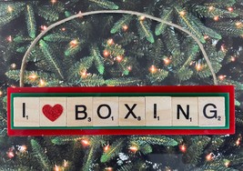 I Love Boxing Christmas Ornament Scrabble Tiles Handcrafted UFC Wrestling - $9.89