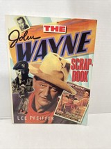 The John Wayne Scrapbook - Paperback By Pfeiffer, Lee - GOOD - $3.99