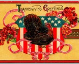 Thanksgiving Greetings Turkey Stars and Stripes Flowers Embossed DB Post... - $4.90