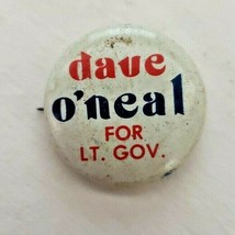 Vintage Dave O’Neal Illinois Lt Governor 1976 Buttons Rare - £15.70 GBP