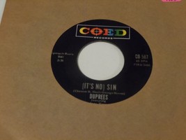 The Duprees  45  It&#39;s No Sin   Coed - £4.32 GBP