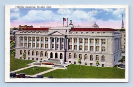 Federal Building Toledo Ohio OH UNP WB Postcard O1 - $2.92