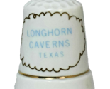 Longhorn Caverns Texas Souvenir Porcelain Thimble Collectible Home Decor - £5.01 GBP