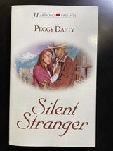 Silent Stranger (HeartSong Presents #307) [Mass Market Paperback] Peggy ... - $2.93