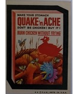  1974/ 6th S TOPPS WACKY sticker Quake &#39;m Ache Burn Chicken without Frying - $35.76 MXN