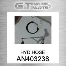 AN403238 HYD HOSE fits JOHN DEERE (New OEM) - £80.21 GBP
