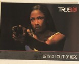 True Blood Trading Card 2012 #89 Let’s Get Out Of Here - $1.97