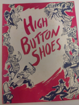 High Button Shoes Souvenir Program w/ Eddie Foy Jr/Jack Whiting/Audrey M... - £11.64 GBP