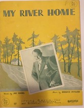 My River Home Words By Joe Young Music By Bernice Petkere VINTAGE Sheet Music - £70.67 GBP