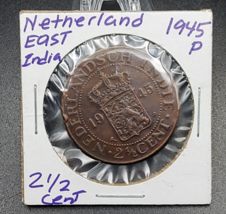 Netherlands East Indie 2 1/2 Cent 1945P Bronze ~ Km# 316  Circulated - £3.88 GBP