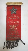 antique IMPROVED ORDER RED MEN RIBBON parkesburg pa WA-WA native america... - £71.18 GBP