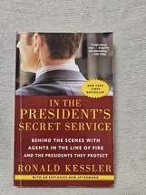 In The President&#39;s Secret Service - Behind The Scenes - Ronald Kessler - £3.13 GBP