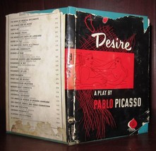 Picasso, Pablo DESIRE A Play 1st Edition 1st Printing - $79.95