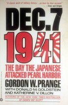Dec. 7, 1941: The Day the Japanese Attacked Pearl Harbor by Donald M Goldstein - £1.78 GBP