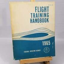 Flight Training Handbook FAA AC 61-21 1965 Federal Aviation Agency - $18.69