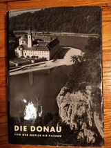 DIE DONAU VON DER QUELLE BIS PASSAU by Hans Pflug 1960 HC DJ - £10.35 GBP