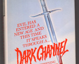 Ray Garton DARK CHANNEL First Hardcover edition 1992 Novel of Horror Cal... - $17.99
