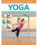 Exercise in Action: Yoga - ISBN 9781626860544, paperback, Betsy Kase - $1.49