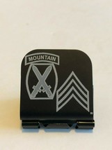US ARMY 10th Mtn With Sergeant Stripes  Laser Etched Aluminum Hat Clip B... - $11.99