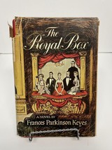 The Royal Box By Frances Parkinson Keyes 1954 HC W/ DJ - £13.23 GBP