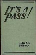 It&#39;s a Pass by Harold Sherman 1931 Boy&#39;s Series All American Sport Series [Hardc - £30.86 GBP
