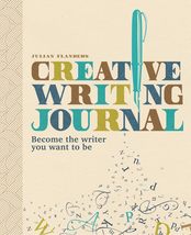 Creative Writing Journal by Julian Flanders (2019, Trade Paperback) - $12.33 CAD