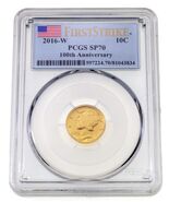 2016-W Gold Mercury Dime 10C Graded by PCGS as SP70 First Strike 100th Ann - €630,75 EUR