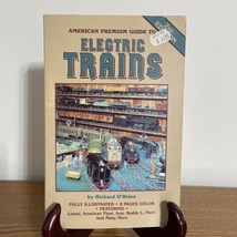 American Premium Guide To Electric Trains By Richard O&#39;Brien Second Edition - $6.85