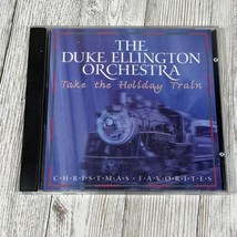 The Duke Ellington Orchestra Take the Holiday Train CD, 1999 Christmas Favorites - $3.59