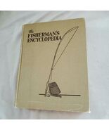 The Fisherman's Encyclopedia 1950 Fishing Stackpole Hardcover - $11.25