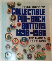Price Guide to Collectible Pin-Back Buttons, 1896-1986 - $479.23 MXN