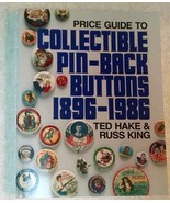 Price Guide to Collectible Pin-Back Buttons, 1896-1986 - $479.23 MXN