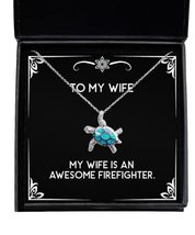 Unique Wife, My Wife is an Awesome Firefighter, Sarcastic Opal Turtle Necklace f - £39.50 GBP