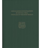 Miscellaneous Investigations in Central Tikal--The Plaza of the Seven Te... - $26.85 CAD