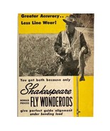 Shakespeare Fly Fishing Wonderods 1953 Advertisement Outdoor Sporting DW... - €25,86 EUR