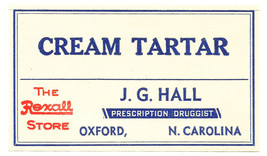 1 Antique Pharmacy Label Cream Tartar The Rexall Store J.G. Hall Oxford Nc - £20.36 GBP