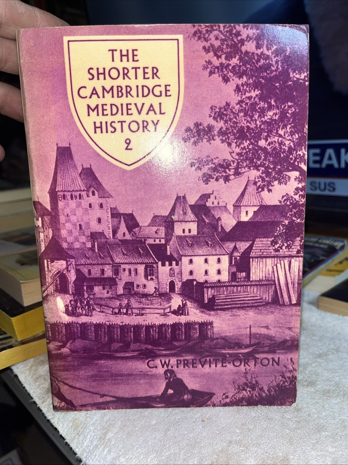 The Shorter Cambridge Medieval History Vol 2 by Previté-Orton C. W. - 1971 - $15.00