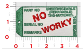 UNSERVICEABLE GREEN TAG NO WORKY TAG EMBROIDERED HOOK &amp; LOOP PATCH - £31.35 GBP