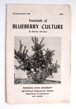 Essentials of Blueberry Culture by Stanley Johnston (1959) Circular Bulletin 188 - £11.61 GBP