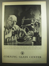 1952 Corning Glass Center Ad - Watch this accomplished craftsman - £14.54 GBP