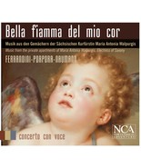 Bella Fiamma Del Mio Cor [Audio CD] CONCERTO CON VOCE - $10.88