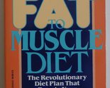 The Fat to Muscle Diet Zak, Victoria; Carlin, Cris and Vash, Peter - £2.34 GBP