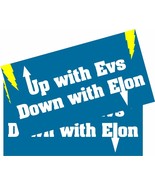 Up with EVs Down with Elon, Electric Car Elon Musk EV Stickers SET OF 2 ... - £7.81 GBP+