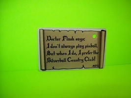 Doctor Flash Says Pinball Machine Plastic Key Chain Silverball Country Club KF1 - £9.77 GBP