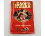 Aesop&#39;s Fables hardcover 1968 Introduced by Isaac Bashevis Singer Doubleday - $14.25