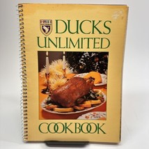 Ducks Unlimited Cookbook Hunting Outdoorsman Wild Game Recipes Vintage 1982 - £7.93 GBP