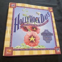 Hollyhock Days : Garden Adventures for the Young at Heart Sharon SIGNED - £7.50 GBP
