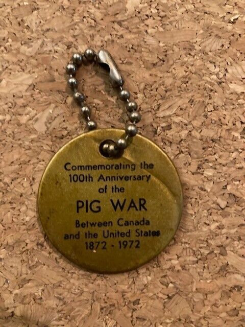 Primary image for Pig War San Juans USA and Canada 100th Anniversary History Keychain Collectible