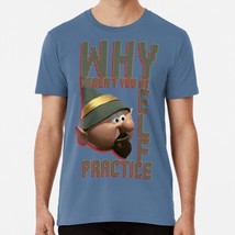 Why Weren&#39;t You At Elf Practice Size S to 5XL Made in the USA T-Shirt - £17.59 GBP